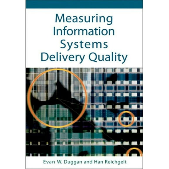 Measuring Information Systems Delivery Quality, (Hardcover)