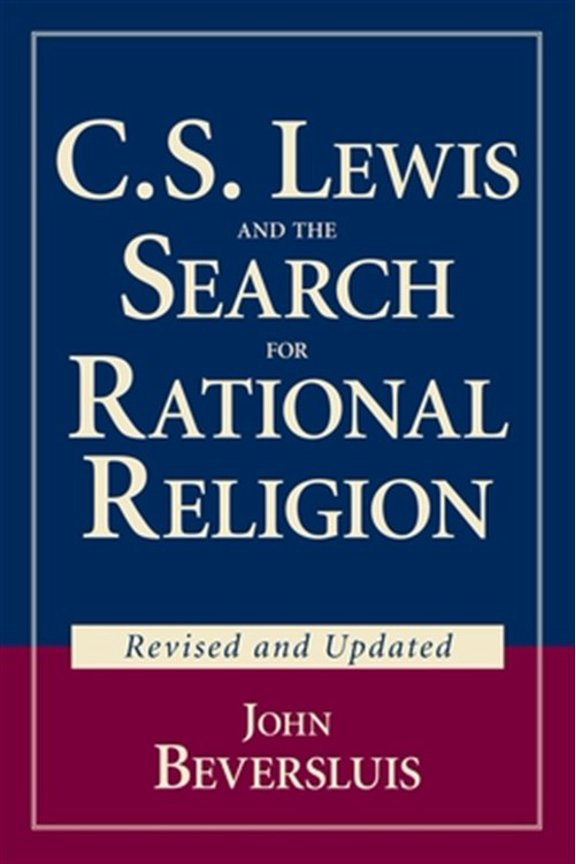 Pre-Owned C.S. Lewis and the Search for Rational Religion (Paperback)