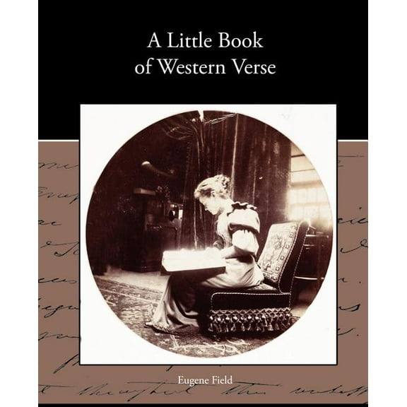 A Little Book of Western Verse (Paperback)