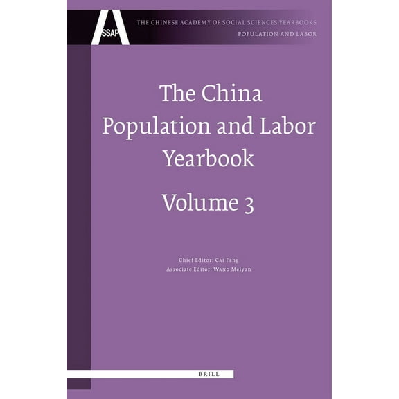 Chinese Academy of Social Sciences Yearb The China Population and Labor Yearbook, Volume 3, Book 3, (Hardcover)