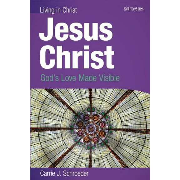 Pre-Owned Jesus Christ: God's Love Made Visible (4 Color Print Student Book) (Living in Christ) Paperback