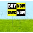thumbnail image 1 of Buy Now Save Now (18" x 24") Yard Sign, Includes Metal Step Stake, 1 of 6