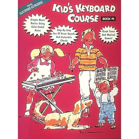 Pre-Owned Kid s Keyboard Course - Book 1 9780793503292 0793503299 Paperback