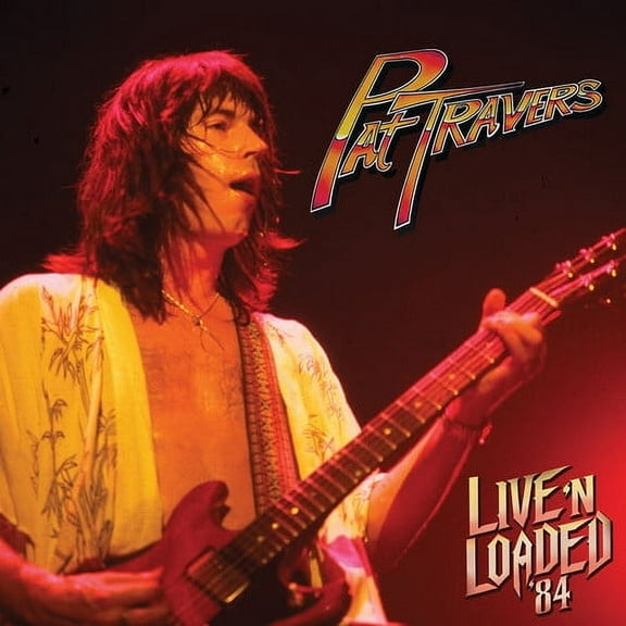 Pat Travers - Live 'N Loaded '84 - Red - Music & Performance - Vinyl