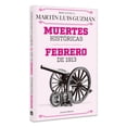 thumbnail image 3 of Muertes históricas / Febrero de 1913, 3 of 3