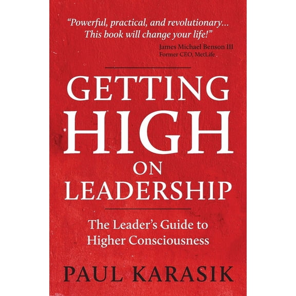 Getting High on Leadership, (Paperback)