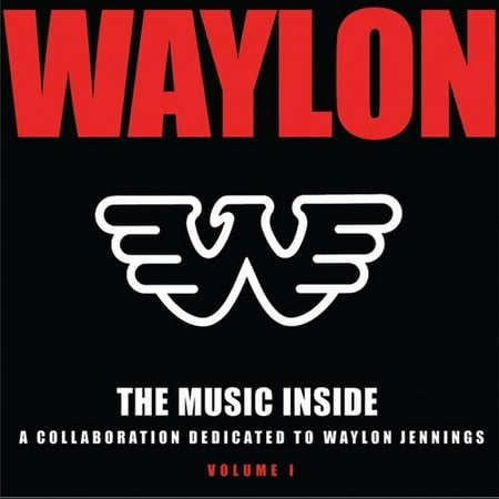 Waylon Jennings Songs - The Music Inside - Collaboration Dedicated To Waylon Jennings, Vol. 1 (CD)