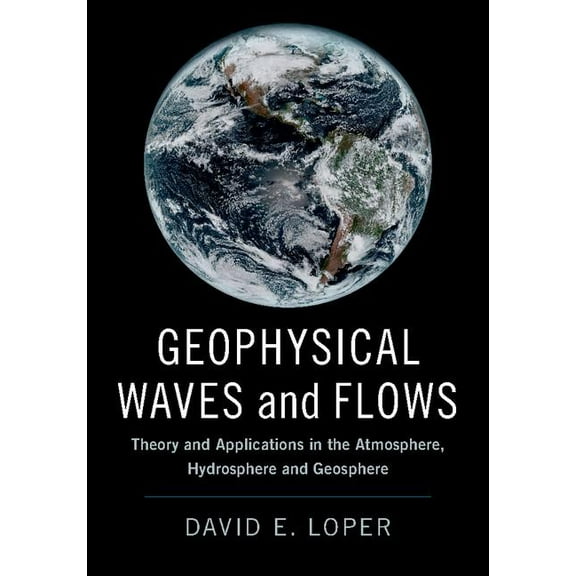 Geophysical Waves and Flows, (Hardcover)