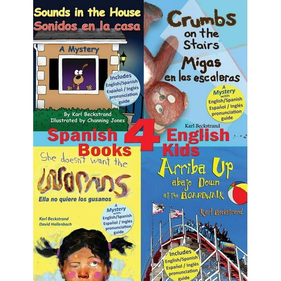 4 Spanish-English Books for Kids - 4 libros bilingües para niños: With pronunciation guide, (Hardcover)