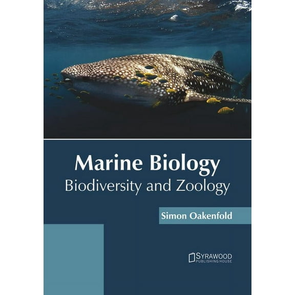 Marine Biology: Biodiversity and Zoology, (Hardcover)