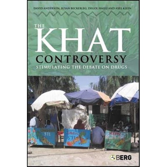Pre-Owned Cultures of Consumption: The Khat Controversy (Paperback)