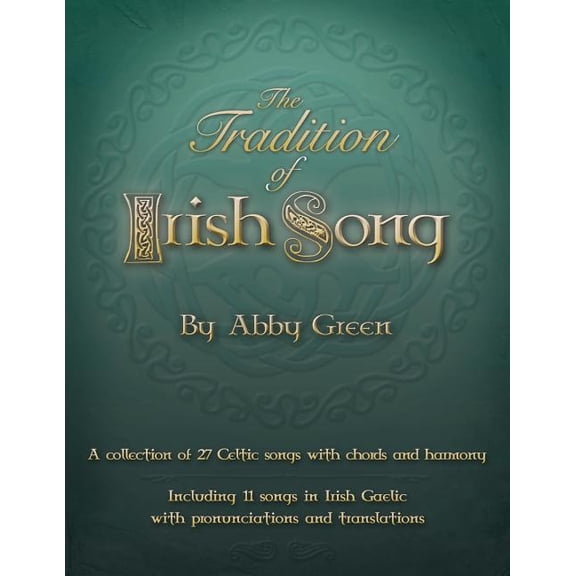 The Tradition of Irish Song (Paperback)