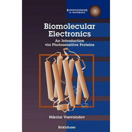 Biomolecular Electronics An Introduction Via
