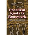 thumbnail image 1 of Pre-Owned Practical Knots and Ropework (Paperback) 0486452786 9780486452784, 1 of 1