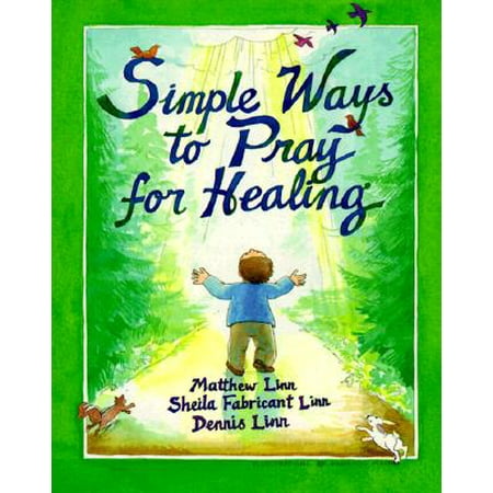 Simple Ways to Pray for Healing
