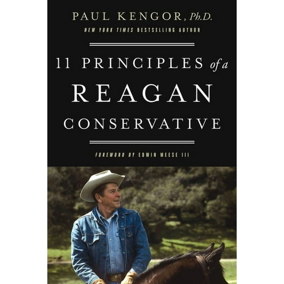 11 Principles of a Reagan Conservative, (Paperback)