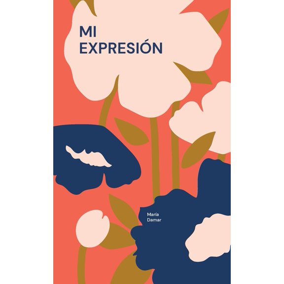 Mi expresiÃ³n: Soy, (Paperback)