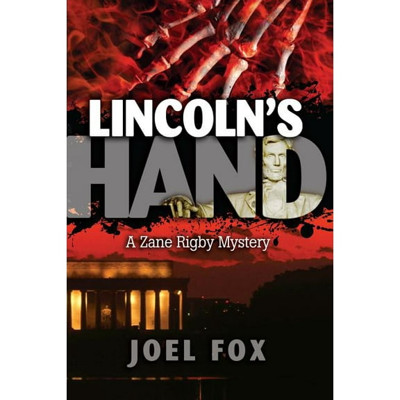Zane Rigby Mystery Lincoln's Hand, Book 1, (Paperback)
