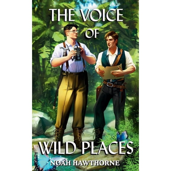 The Voice of Wild Places: Queer Historical Fiction, (Paperback)