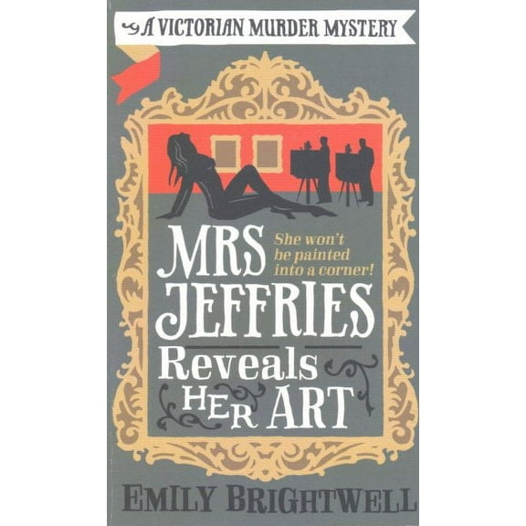 Mrs Jeffries Reveals her Art (Paperback) by Emily Brightwell