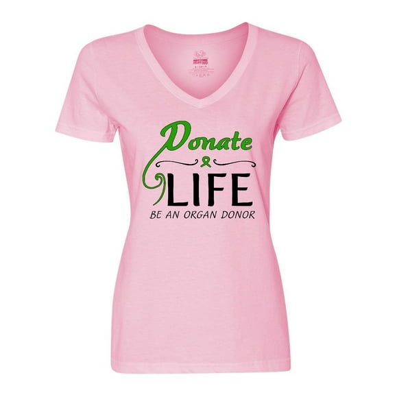 Inktastic Donate Life-Be an Organ Donor Women's V-Neck T-Shirt