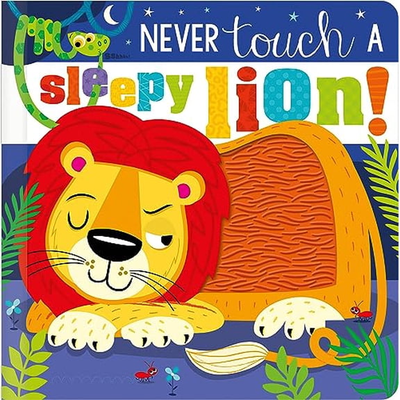 Pre-Owned Never Touch a Sleepy Lion! (Board book) 180544624X 9781805446248