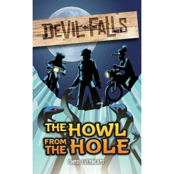 Devil Falls The Howl from the Hole, Book 1, (Paperback)