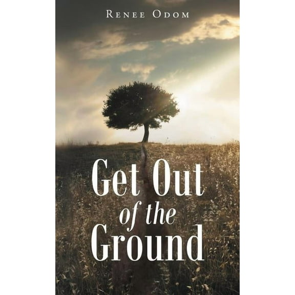 Get Out of the Ground, (Paperback)