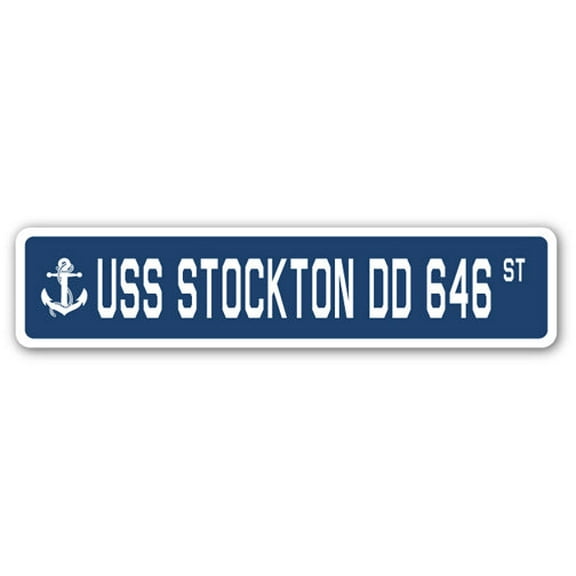 USS STOCKTON DD 646 Street Sign us navy ship veteran sailor gift