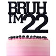 thumbnail image 1 of Brocha negra con purpurina ZACHAKO para decoración de tartas I'm 22 Happy 22nd, 1 of 7
