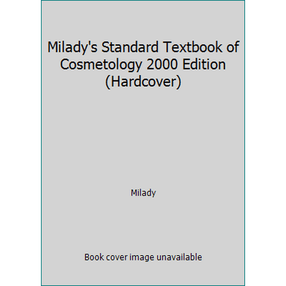 Pre-Owned Milady's Standard Textbook of Cosmetology 2000 Edition (Hardcover) (Hardcover) 1562534661 9781562534660