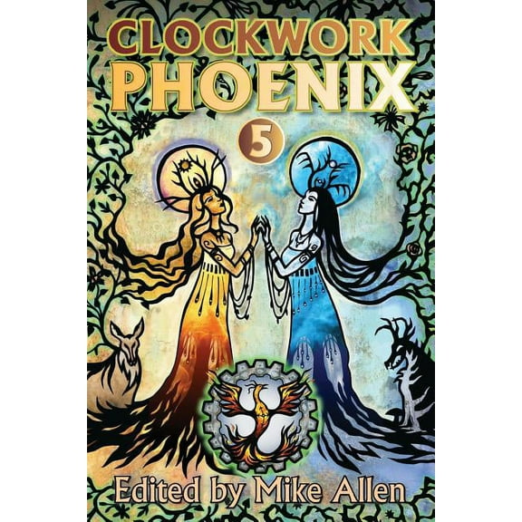 Clockwork Phoenix 5 (Paperback)