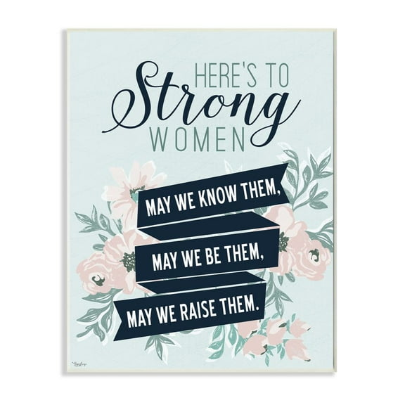 Stupell Industries Strong Women Inspirational Flower Word Design Wall Plaque by Gigi Louise