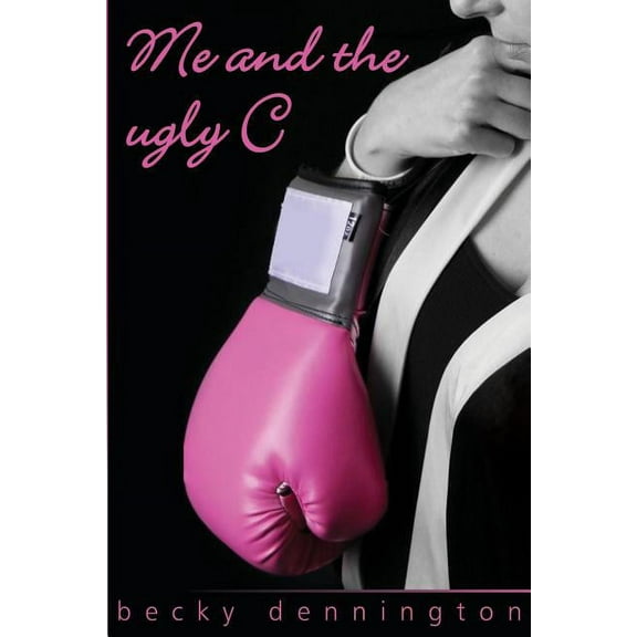 Me and the Ugly C (Paperback)