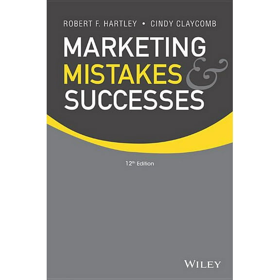 Marketing Mistakes and Successes, (Paperback)