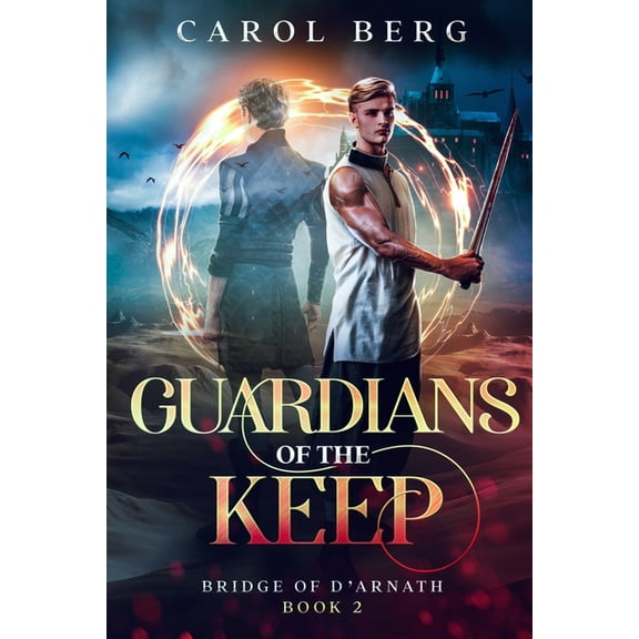 Bridge of D'Arnath Guardians of the Keep, Book 2, (Paperback)