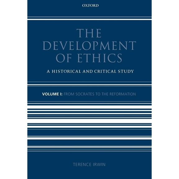 The Development of Ethics: Volume 1: A Historical and Critical Study Volume I: From Socrates to the Reformation, (Paperback)