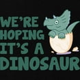 thumbnail image 2 of CafePress - We're Hoping It's A Dinosaur Maternity T Shirt - Maternity Dark T-Shirt, 2 of 3