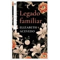 thumbnail image 1 of Libro Legado Familiar Tapa Blanda, Autor Elizabeth Acevedo, Editorial Plata, 1 of 2