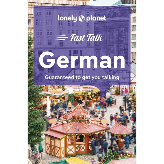 Phrasebook Lonely Planet Fast Talk German, (Paperback)