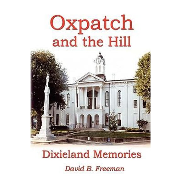 Oxpatch and the Hill - Dixieland Memories