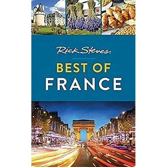 Pre-Owned Rick Steves Best of France (Paperback) 163121313X 9781631213137