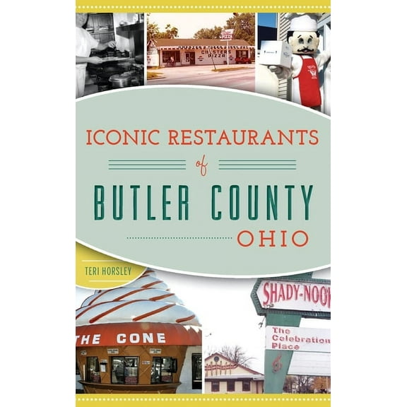 Iconic Restaurants of Butler County, Ohio (Hardcover)