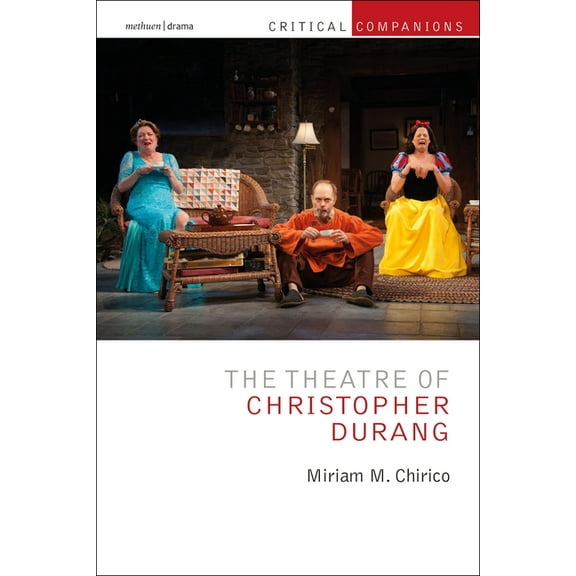 Critical Companions The Theatre of Christopher Durang, (Paperback)