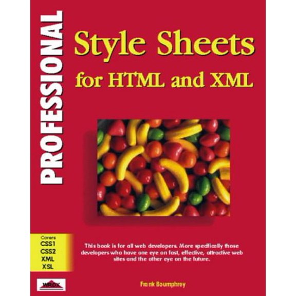 Pre-Owned Professional Stylesheets with HTML & XML (Paperback) 1861001657 9781861001658