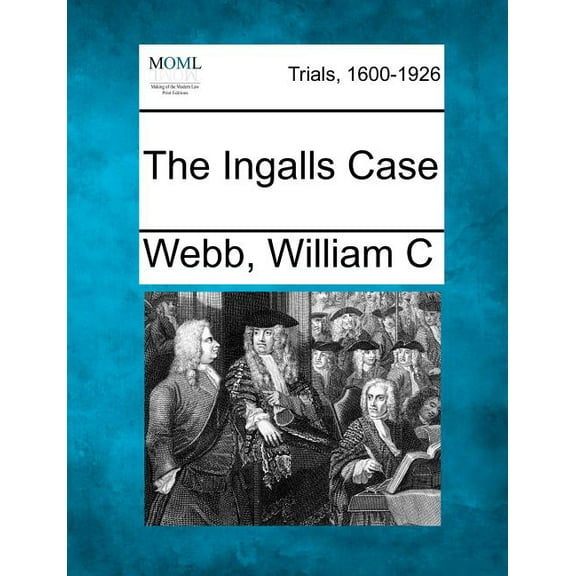 The Ingalls Case (Paperback)
