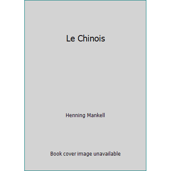 Pre-Owned Le Chinois (Paperback) 202098265X 9782020982658