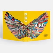 Bird: Exploring the Winged World, (Hardcover)