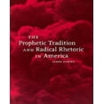 thumbnail image 1 of Prophetic Tradition and Radical Rhetoric in America, 1 of 1