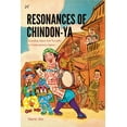 thumbnail image 1 of Pre-Owned Resonances of Chindon-YA: Sounding Space and Sociality in Contemporary Japan (Paperback) 0819577790 9780819577795, 1 of 1